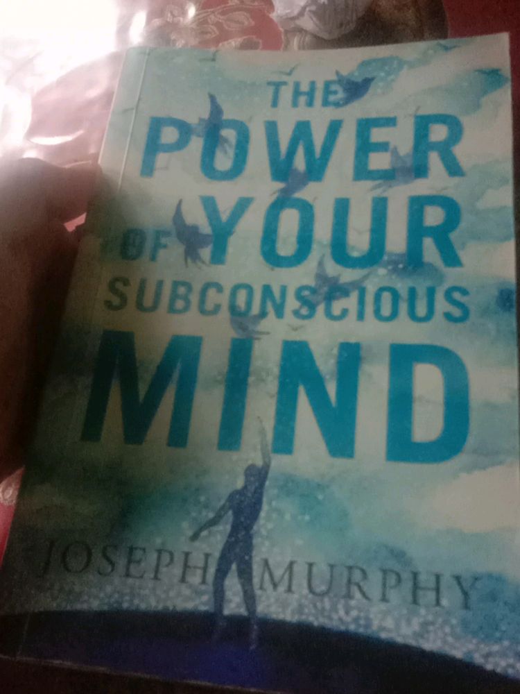 The Power Of Your Subconscious Mind