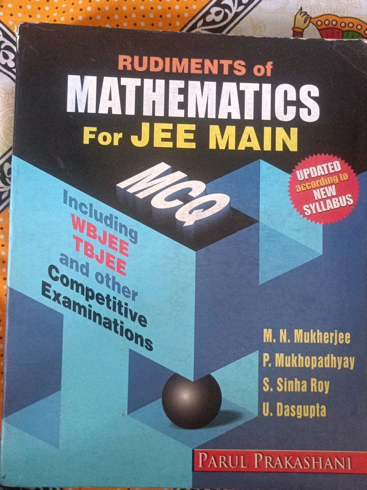 RUDIMENTS OF MATHEMATICS FOR WBJEE, JEE MAINS, ADV