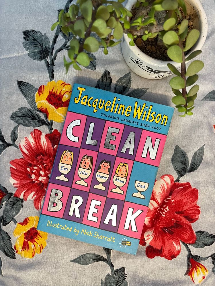 Clean Break, Jacqueline Wilson