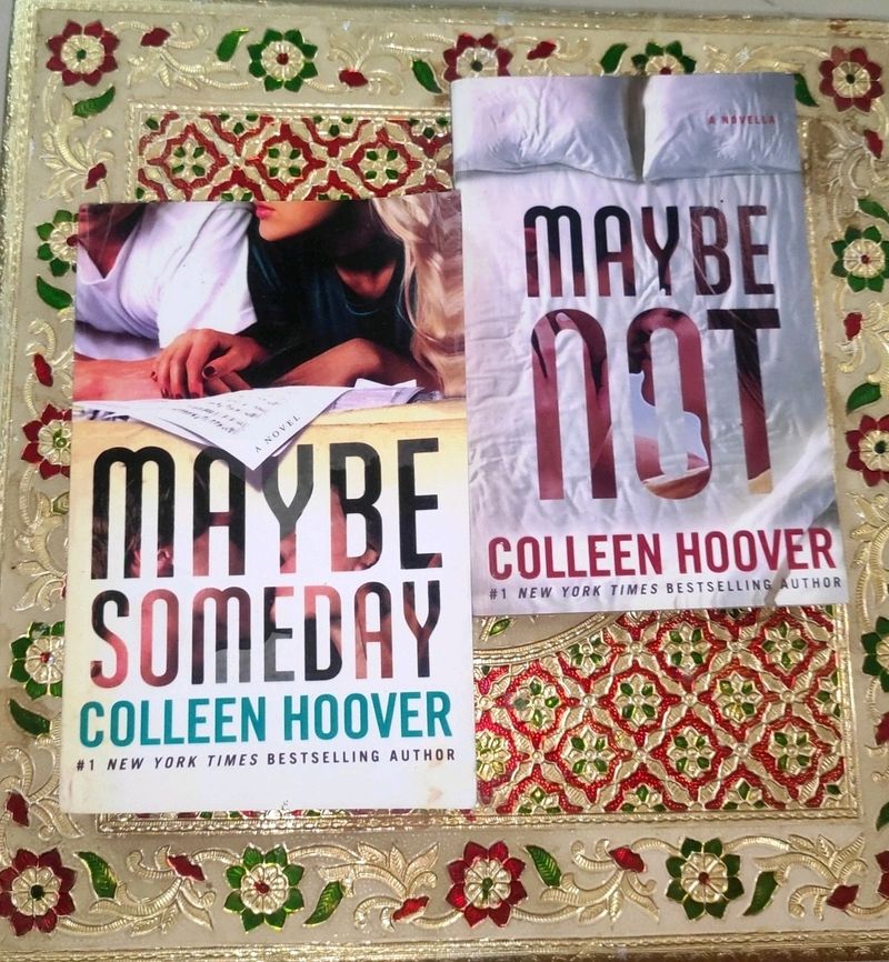 Maybe Someday And Not By Colleen Hoover