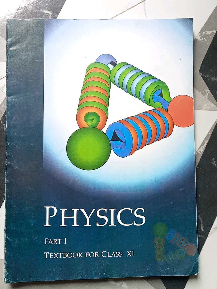 Physics Part 1 - Class XI Textbook