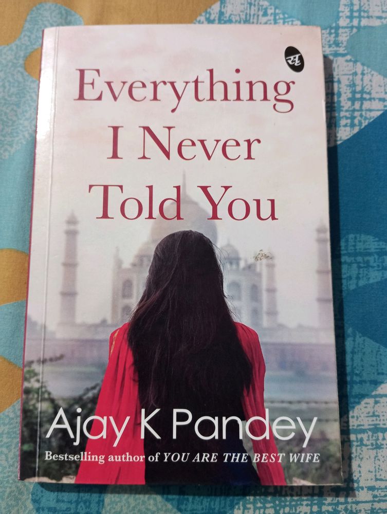 Everything I never told you