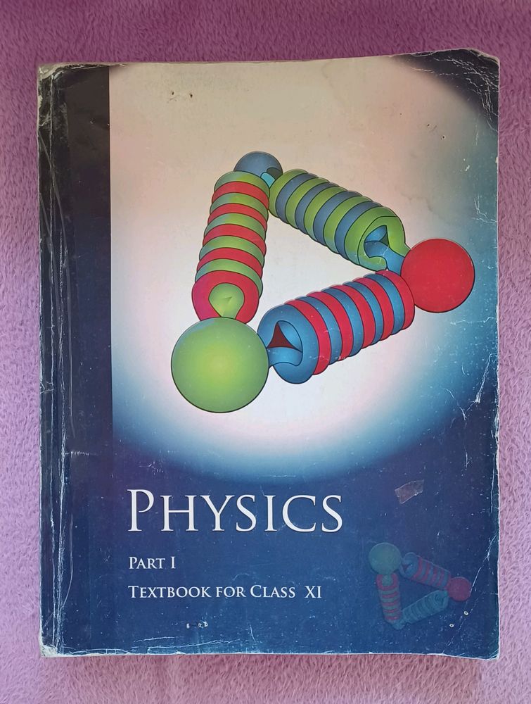NCERT Physics Textbook For Class 11 (Part 1) &amp; Maths Class 11 Textbooks [Combo]