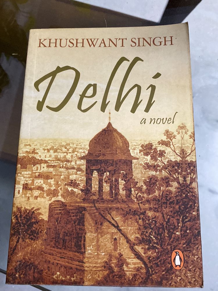 Delhi A Novel - Khushwant Singh