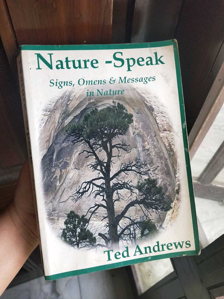Nature Speak By Ted Andrews