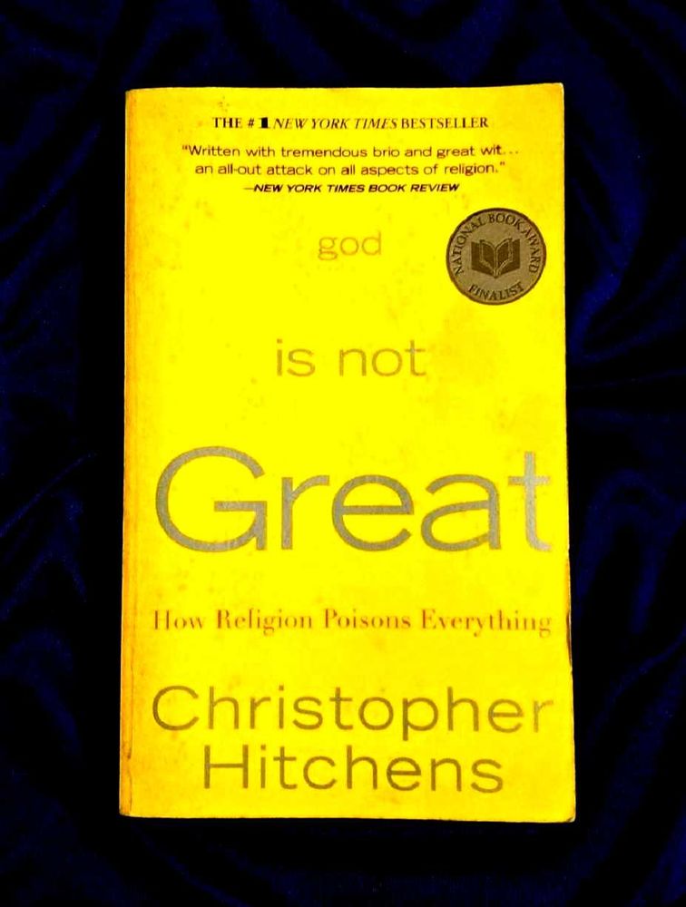 God Is Not Great: How Religion Poisons Everything