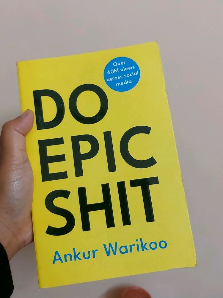 Do Epic Shit By Ankur Warikoo