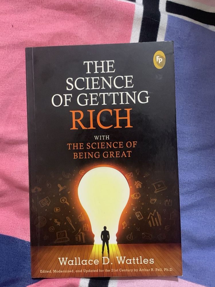 The Science of Getting Rich - Wallace D. Wattles