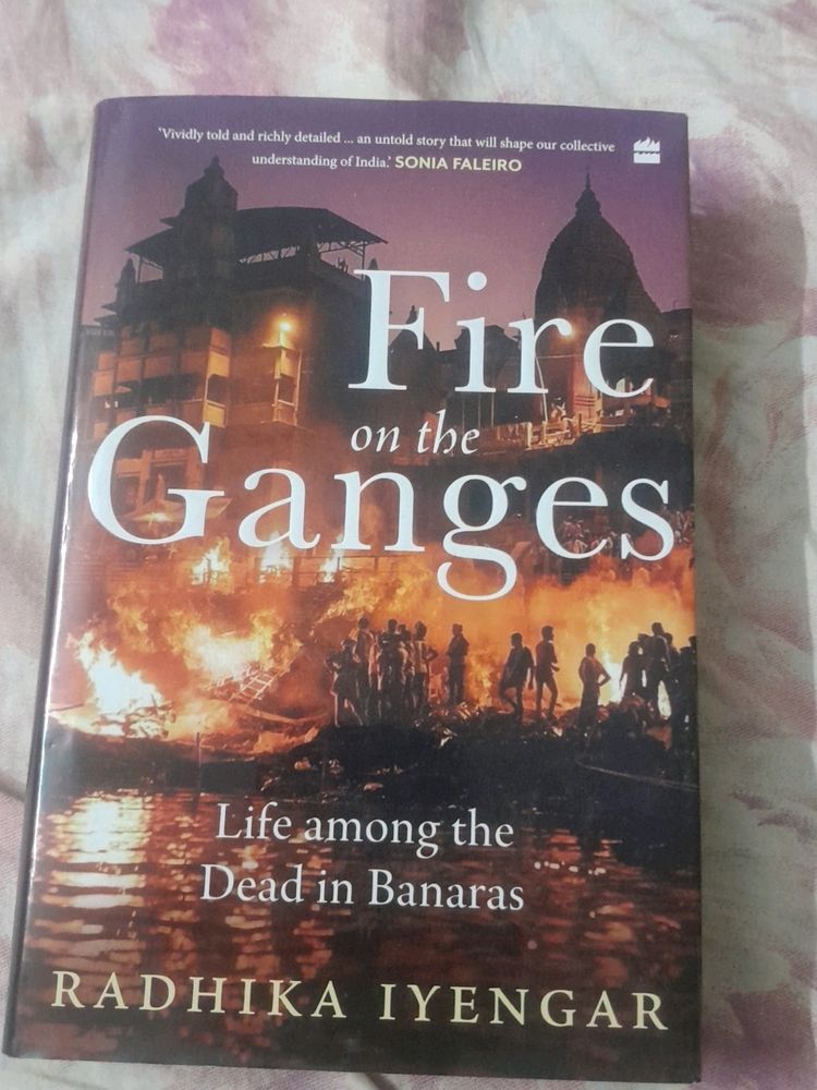 Fire On The Ganges