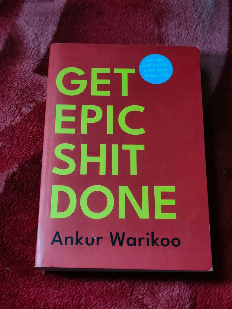 Get Epic Shit Done: Brand New Premium Quality Book
