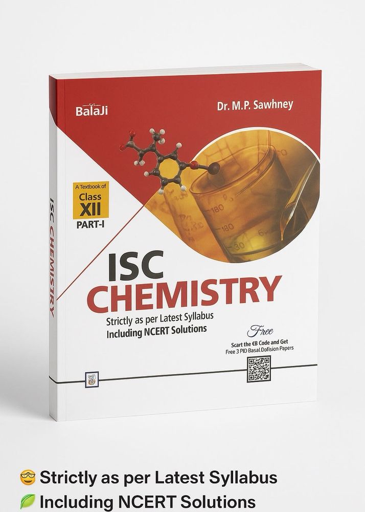 ISC Chemistry Class XII – Part 1 | Toppers