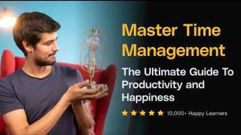 DHRUVV Ratheee Time Management Course