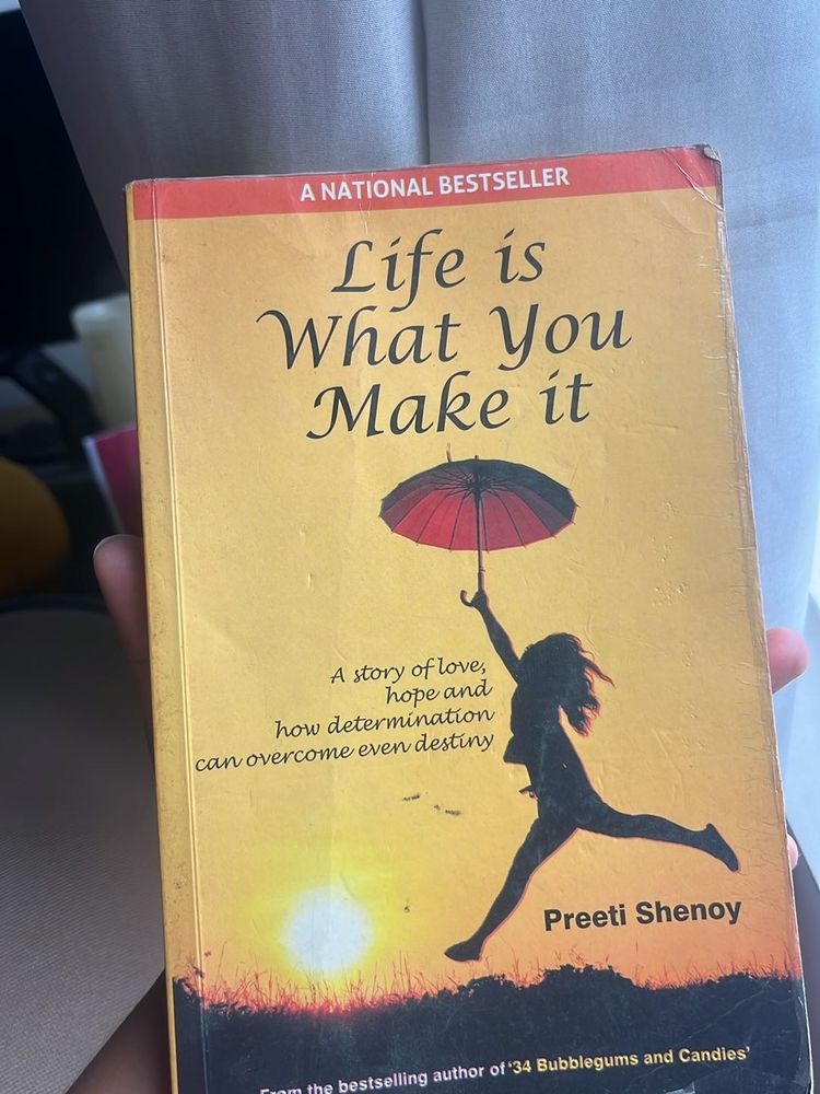 Life is What You Make it by Preeti Shenoy