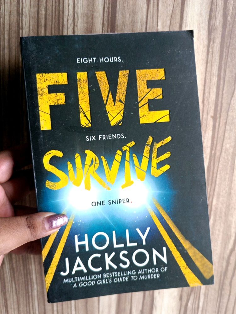 Five Survive By Holly Jackson