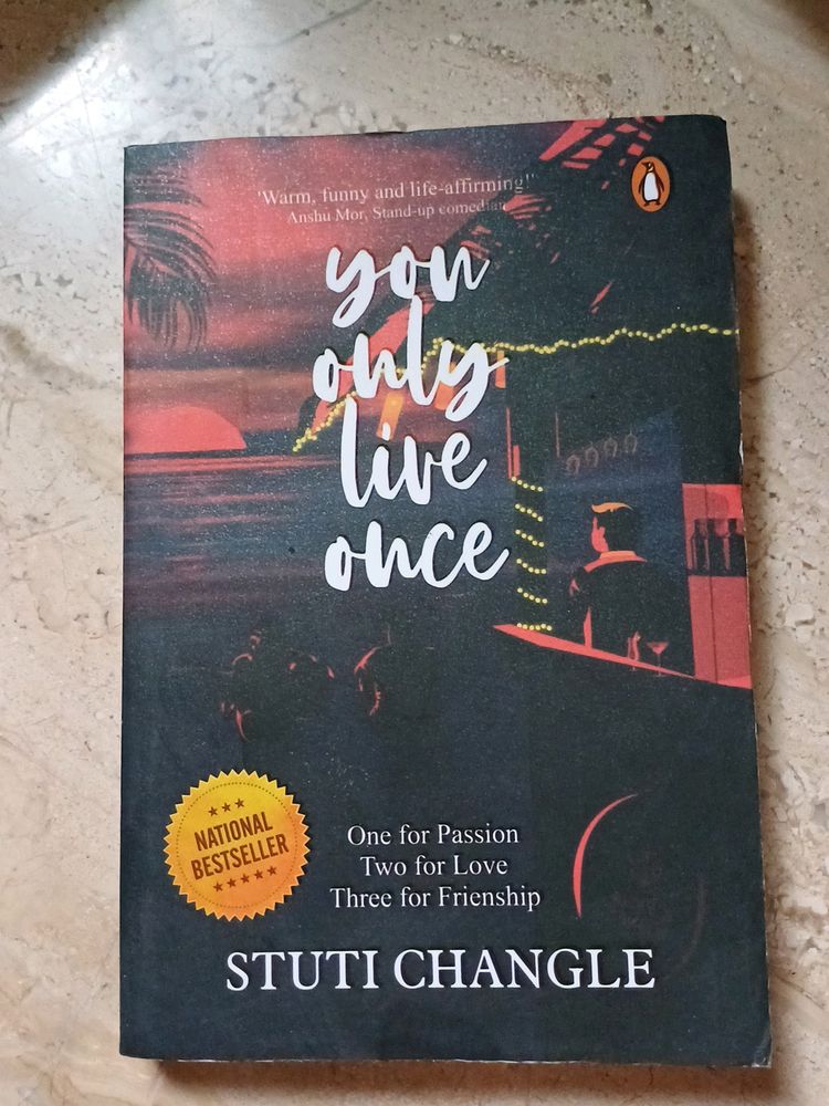 You Only Live Once