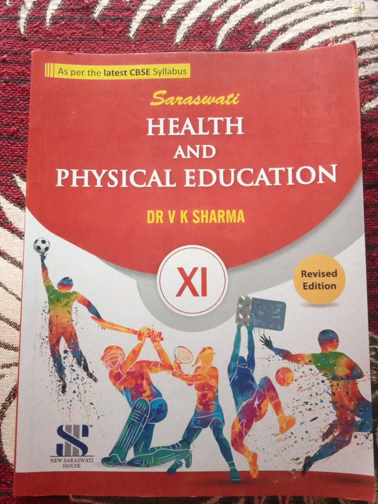 Saraswati Health &amp; Physical Education XI Book