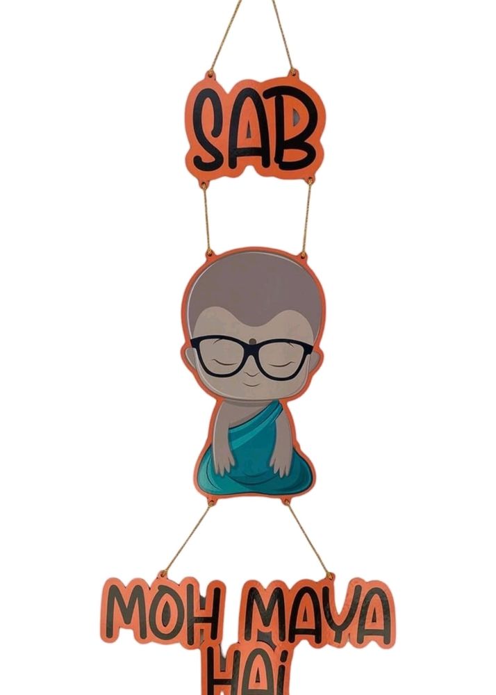 Sab Moh Maya Hai Quote wooden  Wall Hanging