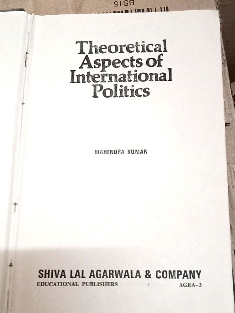 Theoretical Aspects Of International Politics By Mahendra Kumar