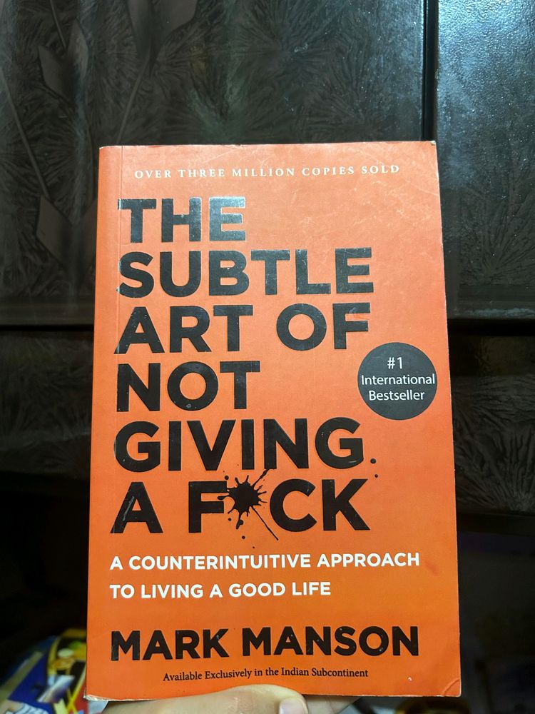 THE SUBTLE ART OF NOT GIVING A FUCK