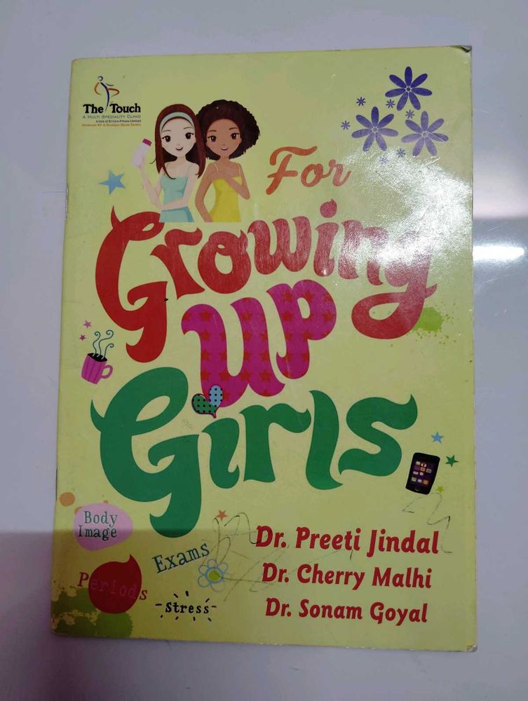 For Growing Up Girls