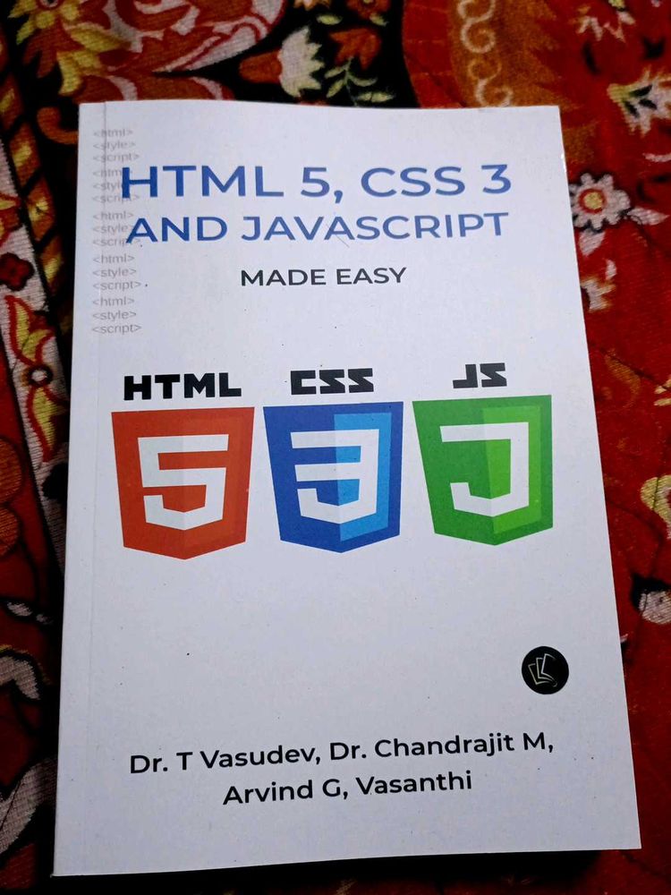 HTML 5, CSS 3 And JavaScript