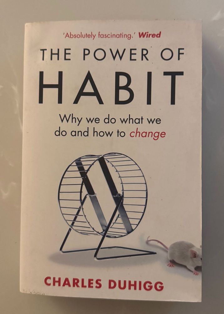 The Power of Habit by Charles Duhigg
