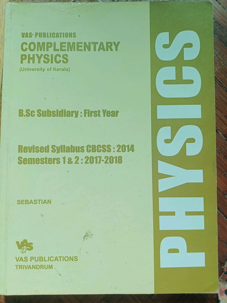 Complementary Physics Textbook For BSC.Students Under Kerala University. Others Wanting to Learn Basics Physics For Competitive Exams Can Also Use This Textbook As Reference.View The Contents.