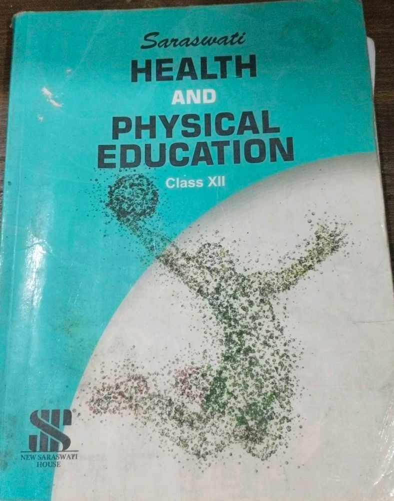 Health &amp; Physical Education Class XII
