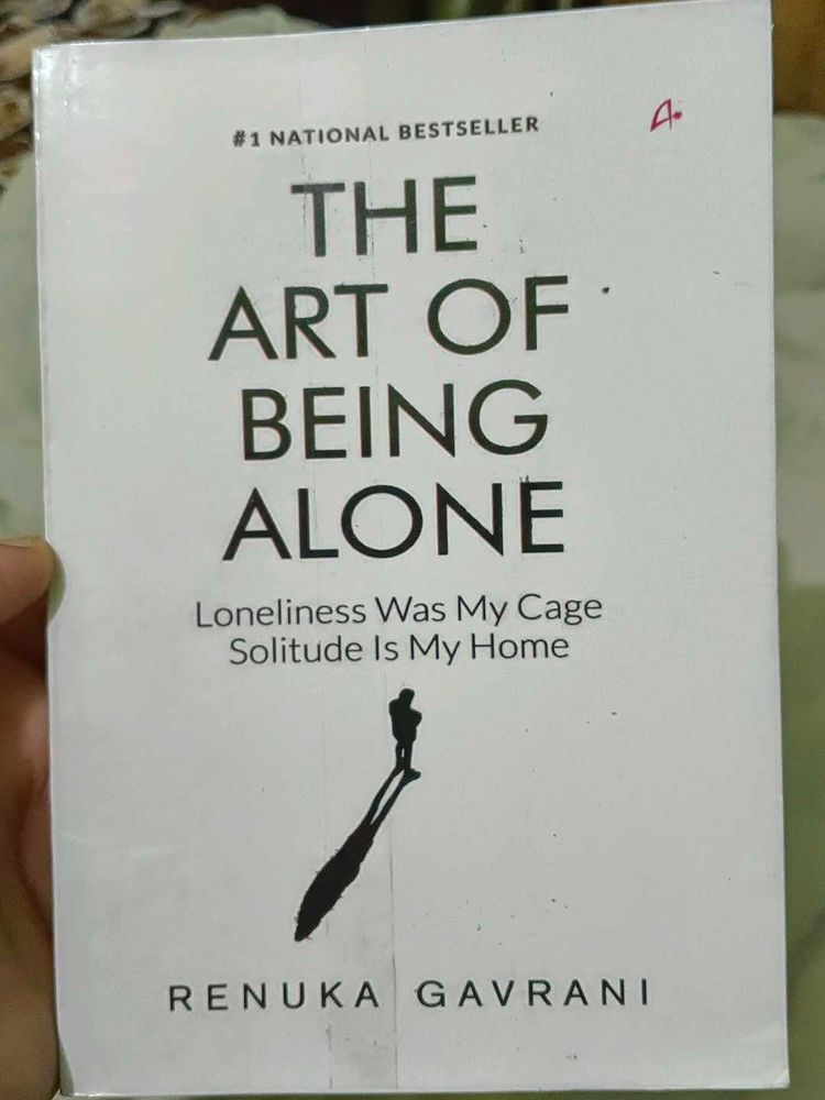 The Art of Being Alone - Renuka Gavrani