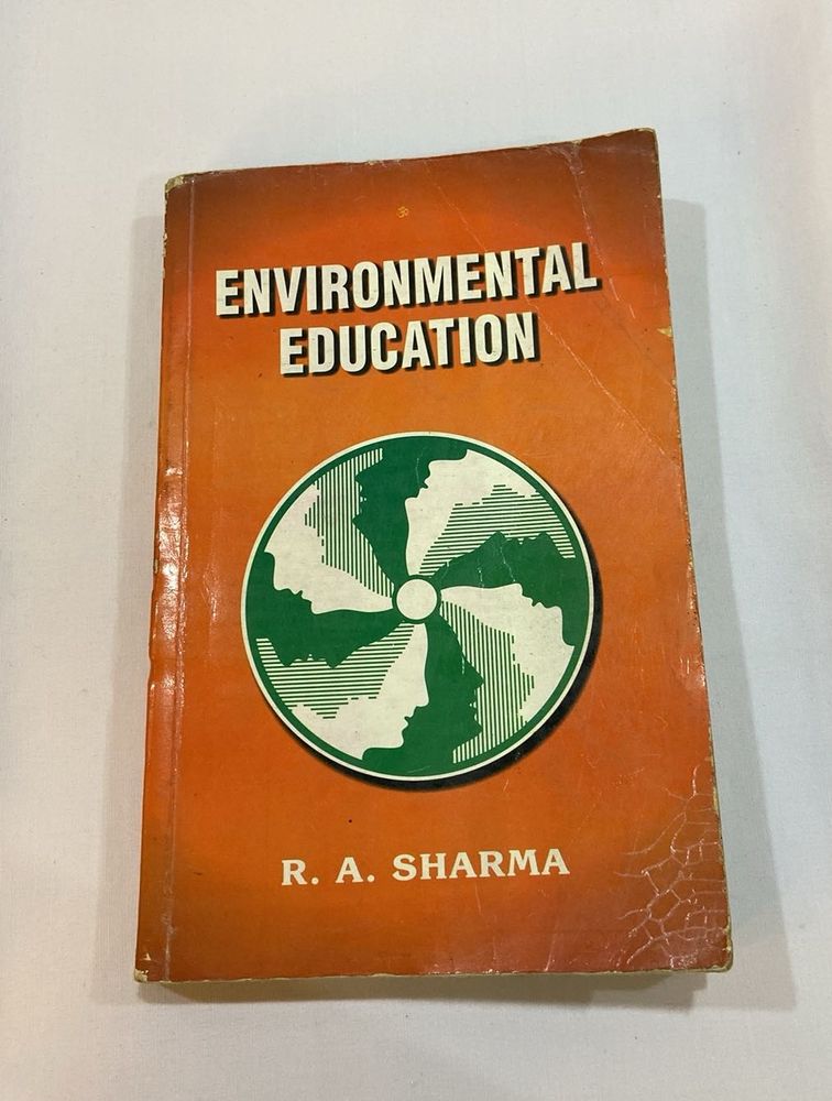 Environmental Education by R.A. Sharma