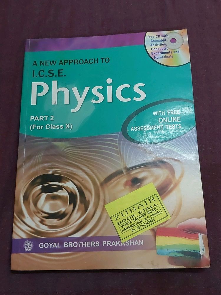 A New Approach to I.C.S.E Physics Part-2 for class 10 Goyal Brothers Prakashan