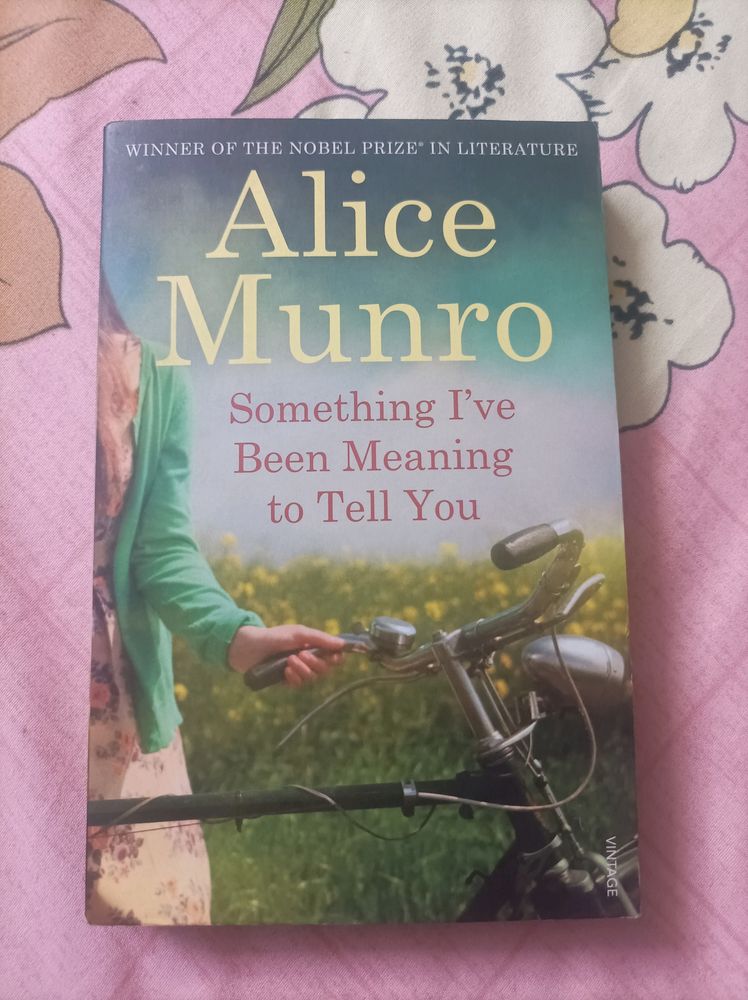 Something I&#39;ve Been Meaning To Tell You-AliceMunro