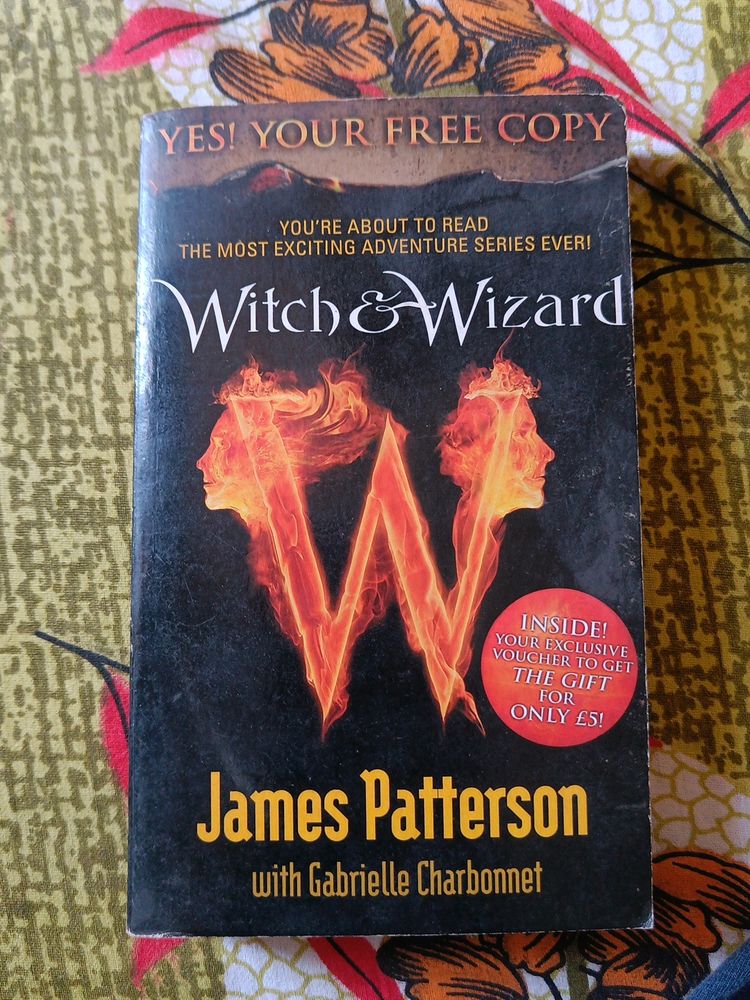 Witch And Wizard By James Patterson