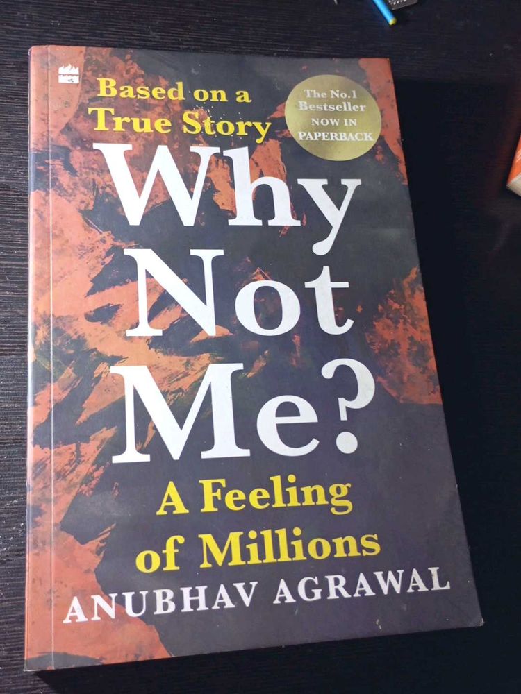 &#34;Why Not Me?&#34; by Anubhav Agrawal