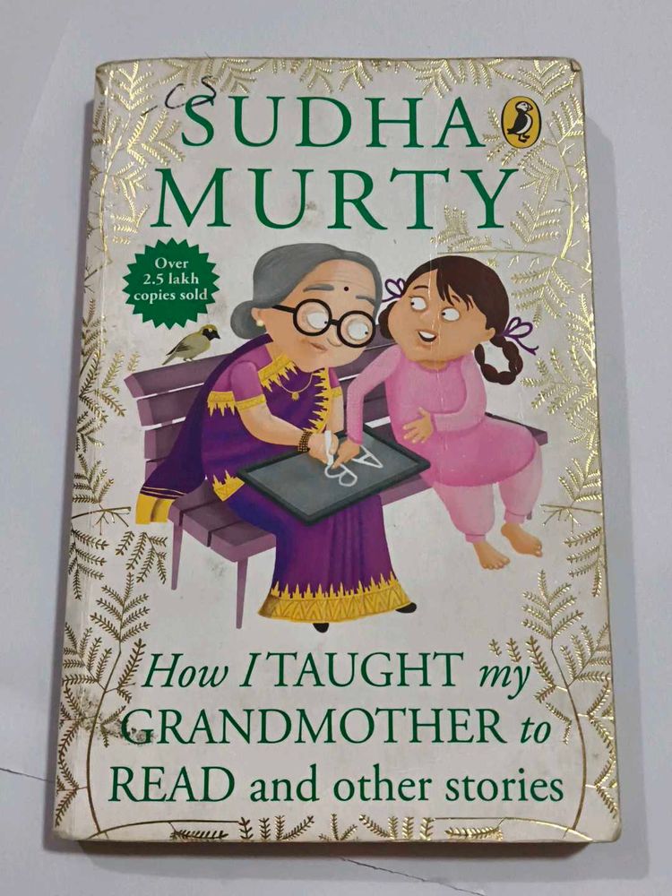 Sudha Murty - How I Taught My Grandmother to Read