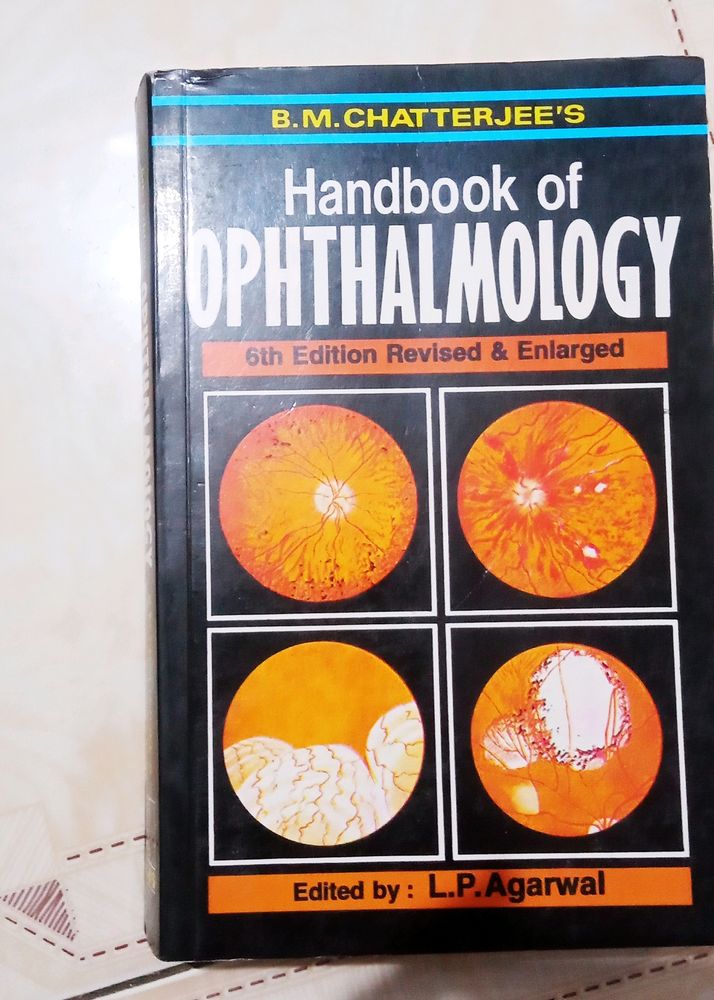 Handbook Of Ophthalmology By B. M. Chatterjee
