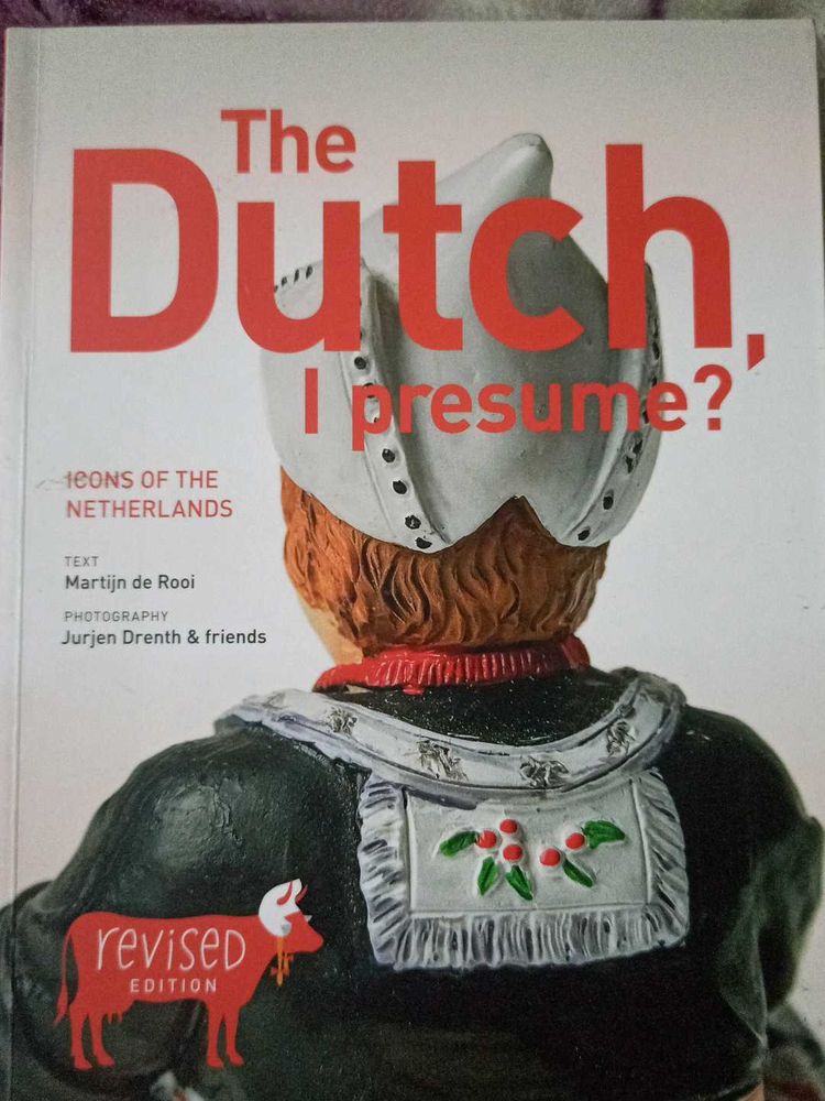 The Dutch, I Presume?