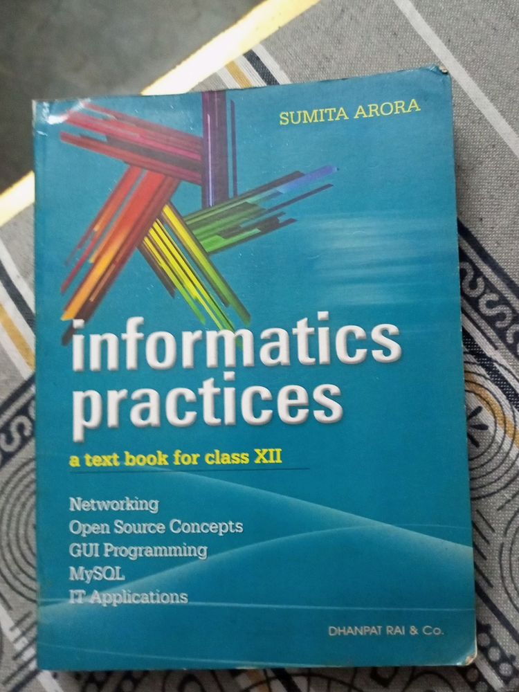 Sumita Arora class 12 Informatics Practices IP