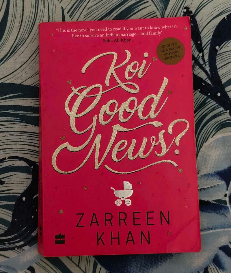 Koi Good News? by Zarreen Khan