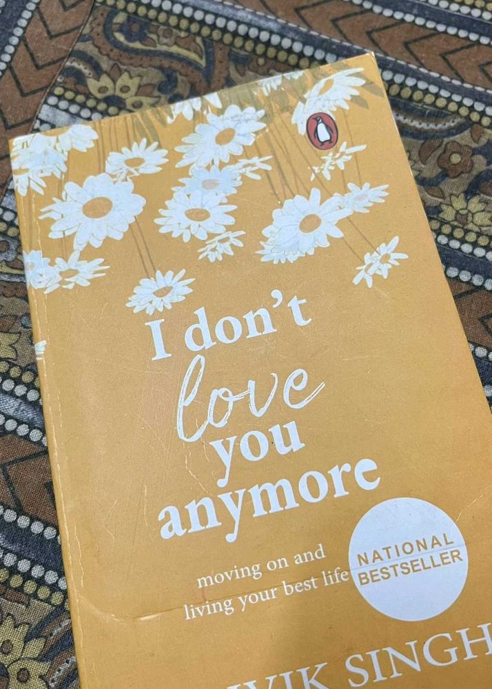 &#34;I Don&#39;t Love You Anymore&#34; by Rithvik Singh