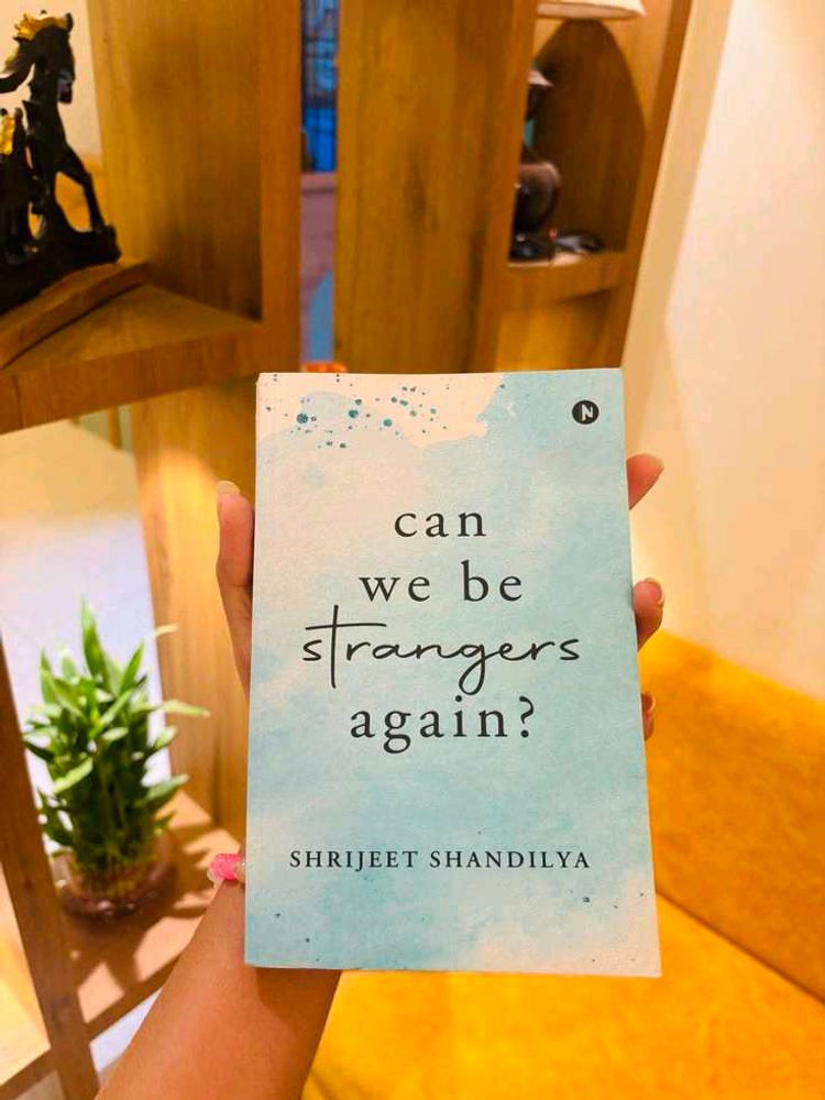 Can We Be Strangers Again?