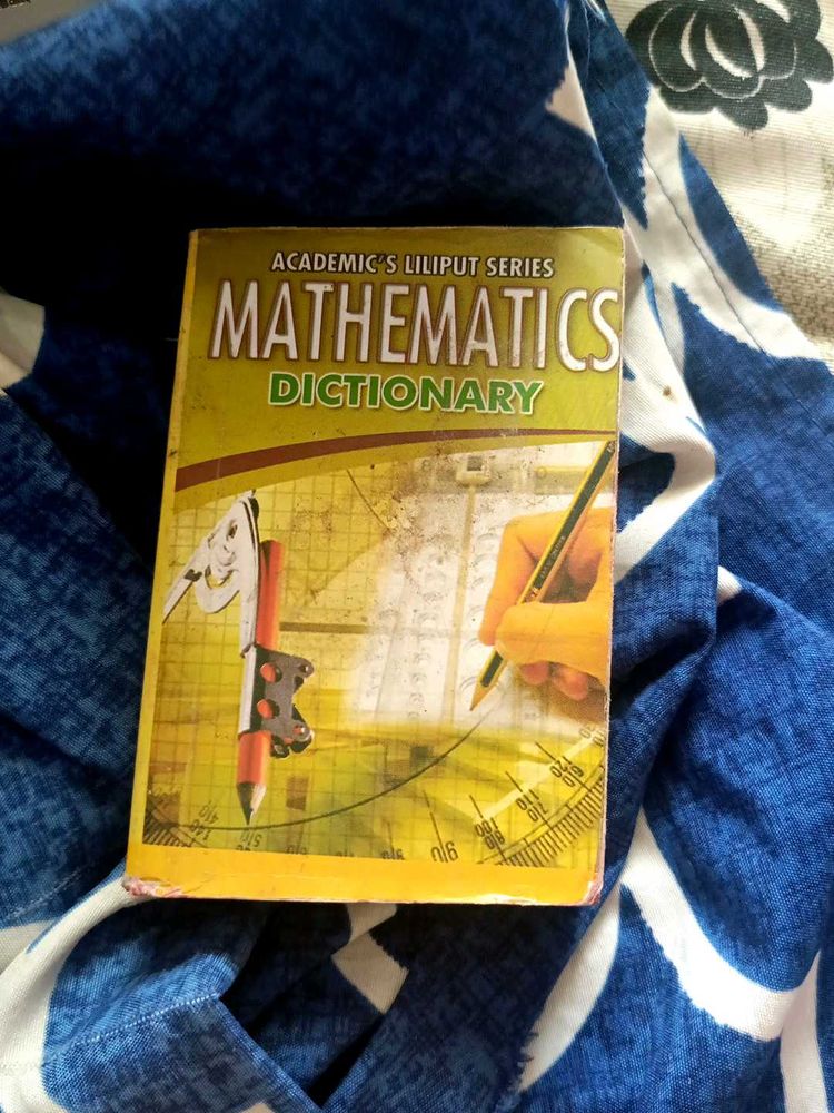 A Mathematics Dictionary For Students