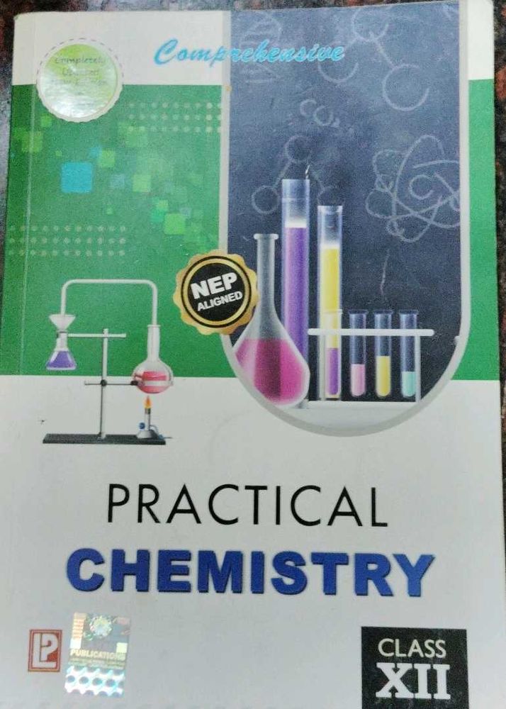 Practical Chemistry Class XII Textbook