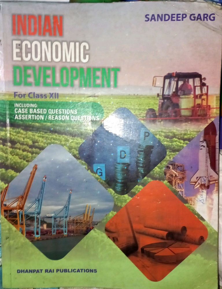 Indian Economic Development Economics Book, CBSE Class 12 Sandeep Garg