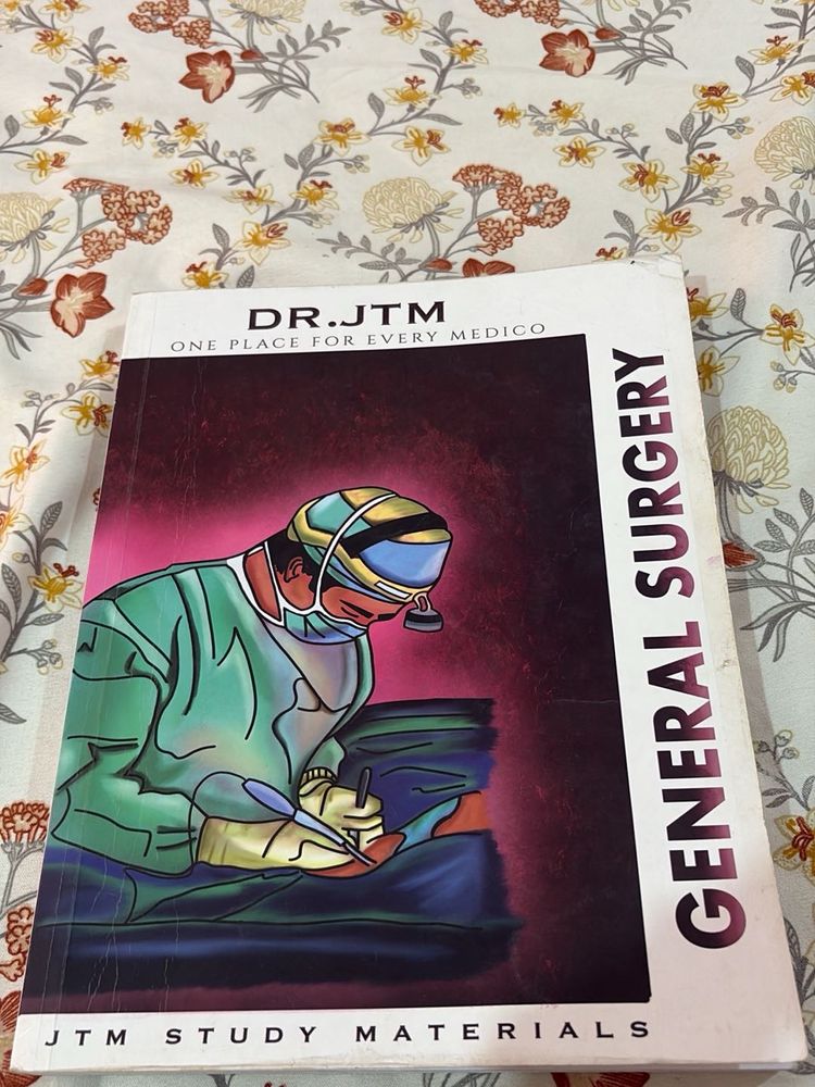 Dr. JTM General Surgery Book