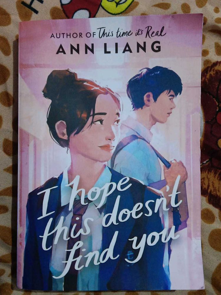 "I Hope This Doesn't Find You" by Ann Liang