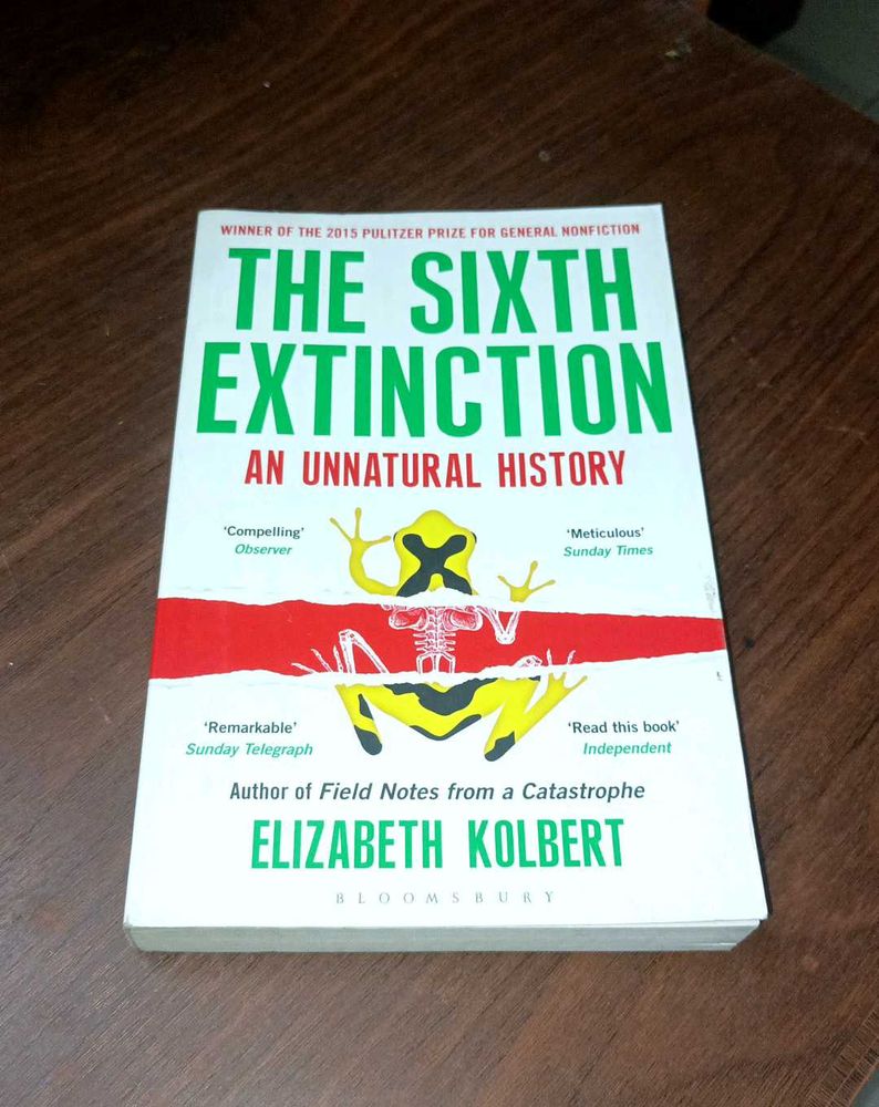 The Sixth Extinction An Unnatural History