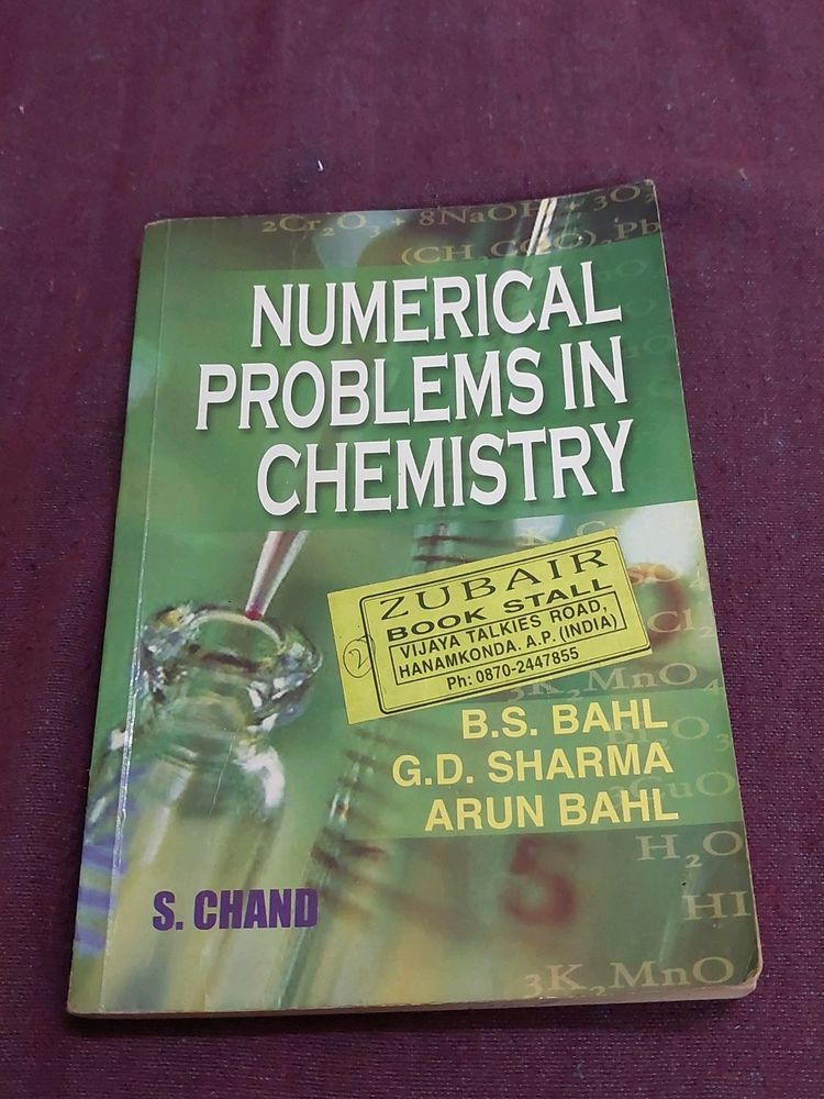 Numerical problems in chemistry S.Chand B.S.Bahl G.D.Sharma Arun Bahl