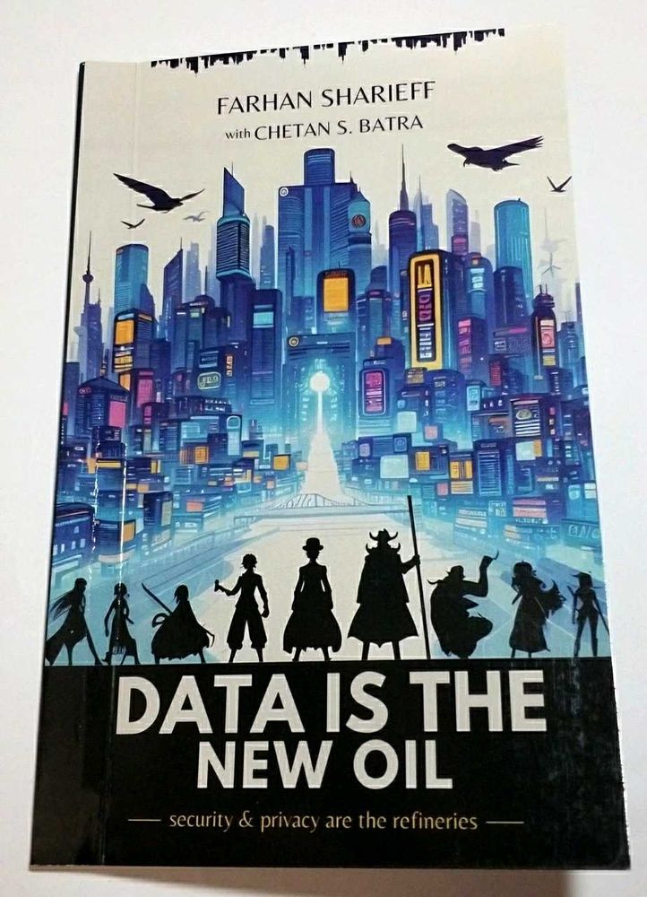 Data is the New Oil by Farhan Sharieff Book