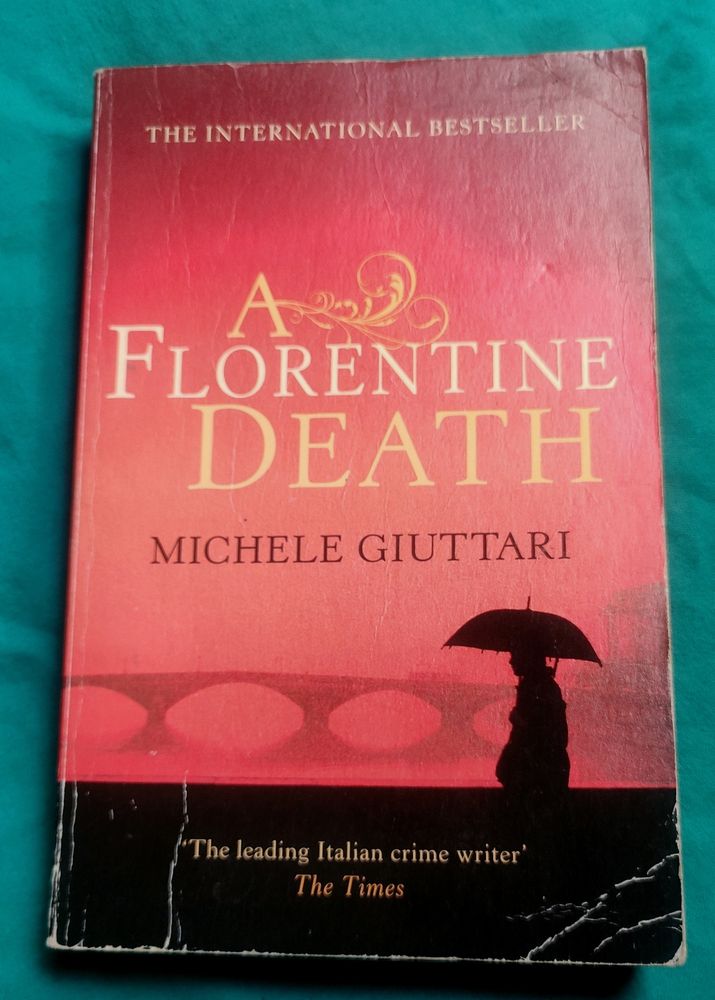 A Florentine Death By Michele Giuttari
